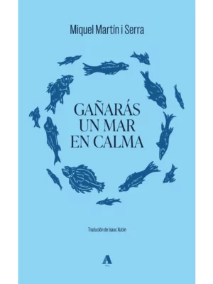 Portada do libro - Gañarás un mar en calma | Aira das Letras